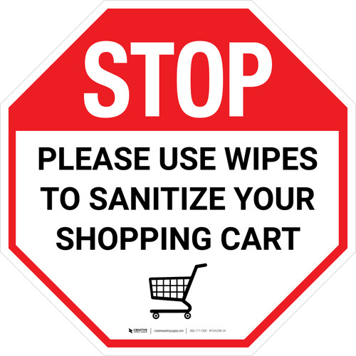 STOP Please Use Wipes To Sanitize Shopping Cart with Icon Stop - Floor Sign
