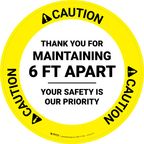 Caution: Thank You For Maintaining 6 Ft Apart Circular - Floor Sign