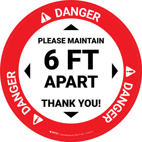 Danger: Please Maintain 6 Ft Apart Thank You Circular - Floor Sign