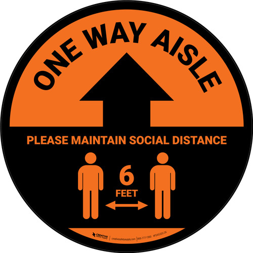 One Way Aisle - Please Maintain Social Distance with Icon Orange Circular - Floor Sign