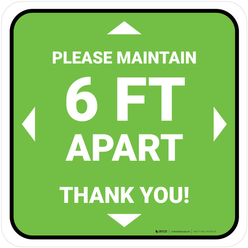 Please Maintain 6 Ft Apart - Thank You Green Square - Floor Sign
