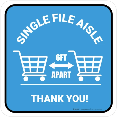 Single File Aisle with Shopping Carts Blue Square - Floor Sign