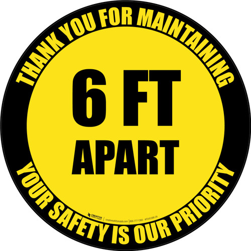 Thank You For Maintaining 6 Ft Apart Yellow/Black Circular - Floor Sign