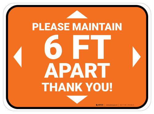 Please Maintain 6 Ft Apart - Thank You Orange Rectangle - Floor Sign