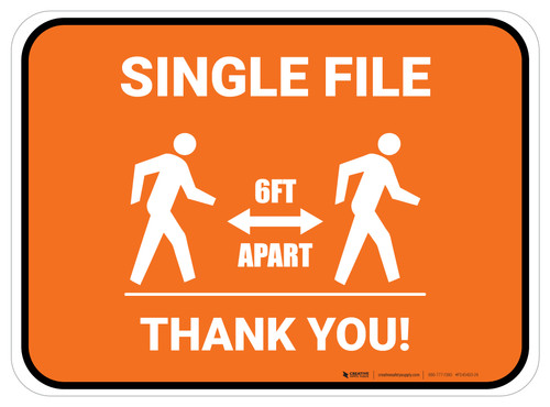 Single File 6 Ft Apart with Icon Orange Rectangle - Floor Sign