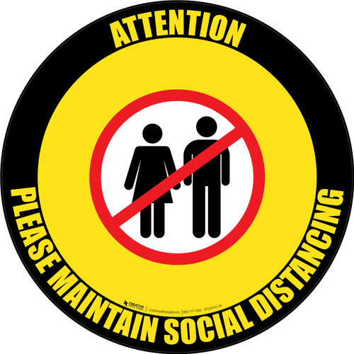Attention: Please Maintain Social Distancing with Icon Black Border Circular - Floor Sign