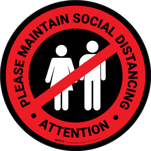 Attention: Please Maintain Social Distancing with Icon Red/Black Circular - Floor Sign