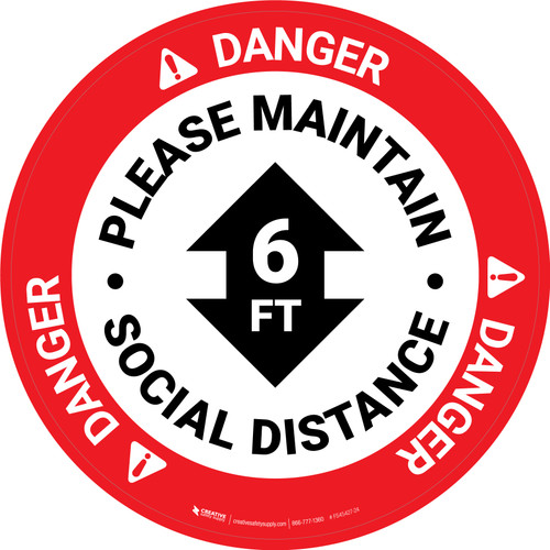 Danger: Please Maintain Social Distance with Arrow Circular - Floor Sign