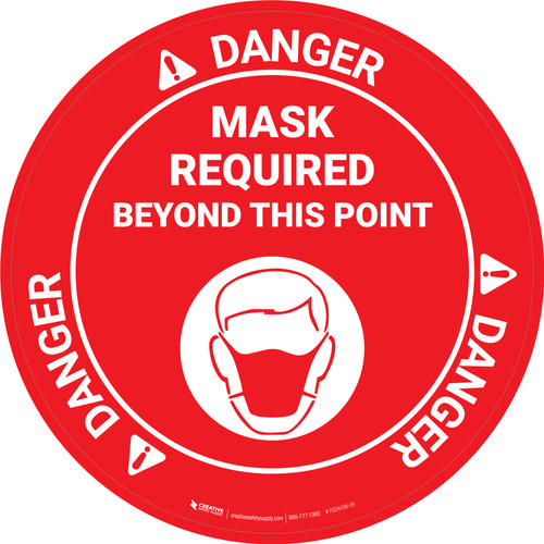 Danger: Mask Required Beyond This Point with Icon OSHA Circular - Floor Sign