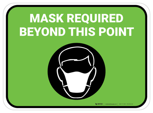Mask Required Beyond This Point with Icon Green Rectangle - Floor Sign