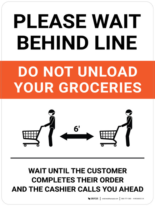 Please Wait Behind Line Do Not Unload Your Groceries with Icon Portrait - Wall Sign