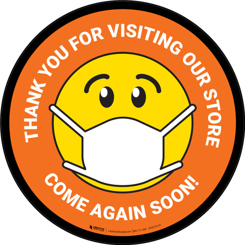Thank You For Visiting Our Store with Face Mask Emoji Orange Circular - Floor Sign