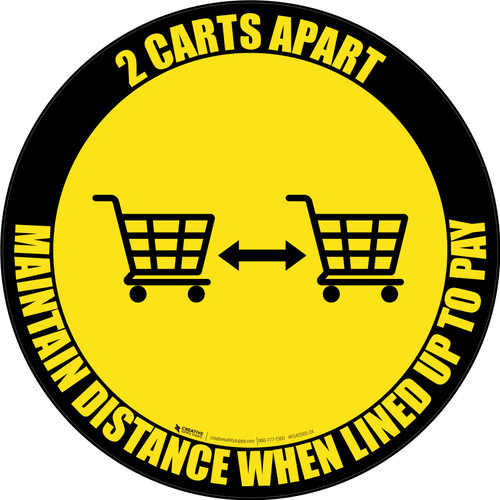 2 Carts Apart When Lined Up To Pay with Icon Black Border Circular - Floor Sign
