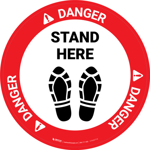 Danger Stand Here with Shoeprints Circular - Floor Sign