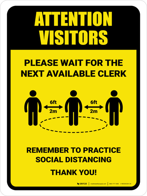 Attention: Visitors Please Wait For Next Available Clerk with Icon Portrait - Wall Sign