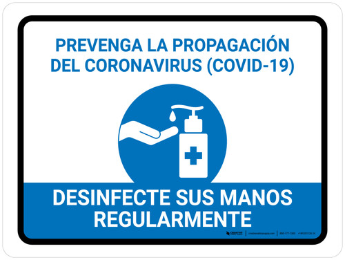Prevent Coronavirus - Disinfect Hands Regularly Spanish with Icon Landscape - Wall Sign