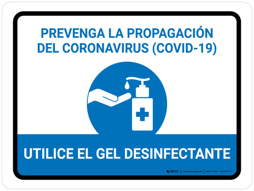 Prevent Coronavirus - Use Hand Sanitizer Please Spanish with Icon Landscape - Wall Sign