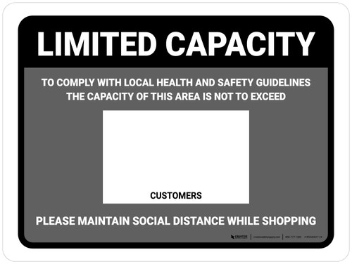 Limited Capacity: Maintain Social Distancing While Shopping Gray Landscape - Wall Sign