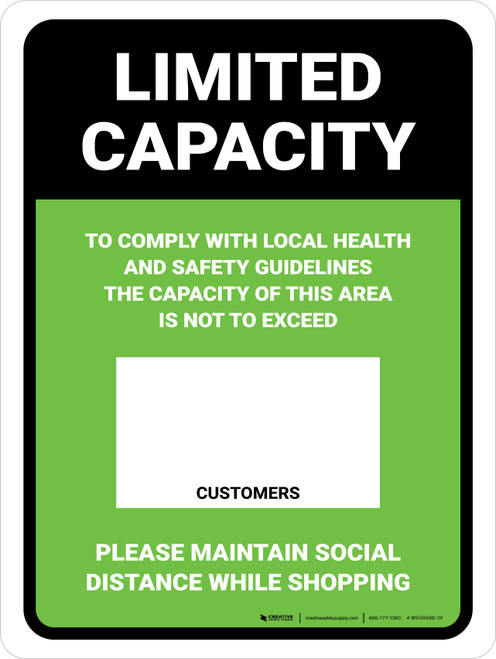 Limited Capacity: Maintain Social Distancing While Shopping Green Portrait - Wall Sign