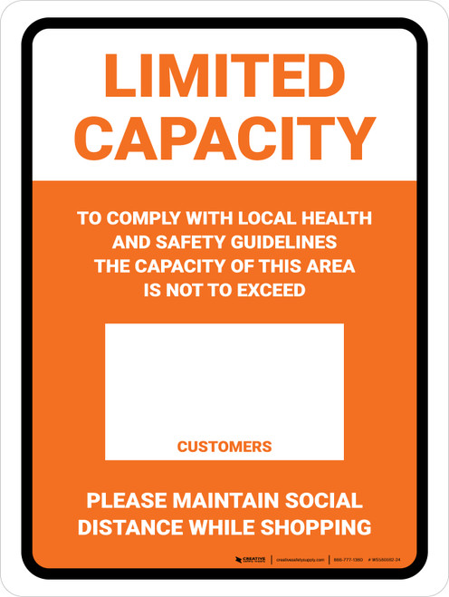 Limited Capacity: Maintain Social Distancing While Shopping Orange Portrait - Wall Sign