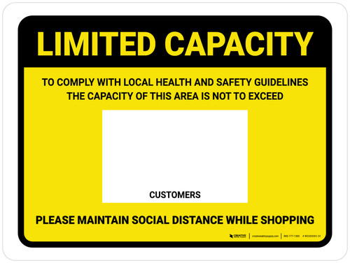 Limited Capacity: Maintain Social Distancing While Shopping Yellow Landscape - Wall Sign