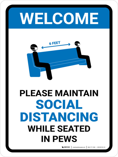 Welcome: Please Maintain Social Distancing In Pews with Icon Portrait - Wall Sign