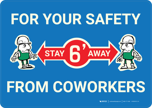 For Your Safety Stay 6 ft From Coworkers Cartoon - Wall Sign