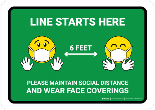 Line Starts Here Wear Face with Emojis Green - Wall Sign