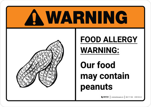 Warning: Food Allergy Warning - Our Food May Contain Peanuts with Icon ANSI Landscape - Wall Sign