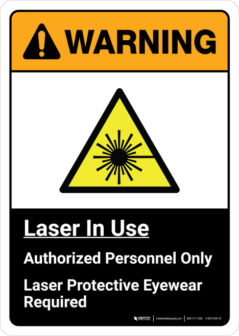 Warning: Laser In Use Authorized Personnel Only with Icon ANSI Portrait - Wall Sign