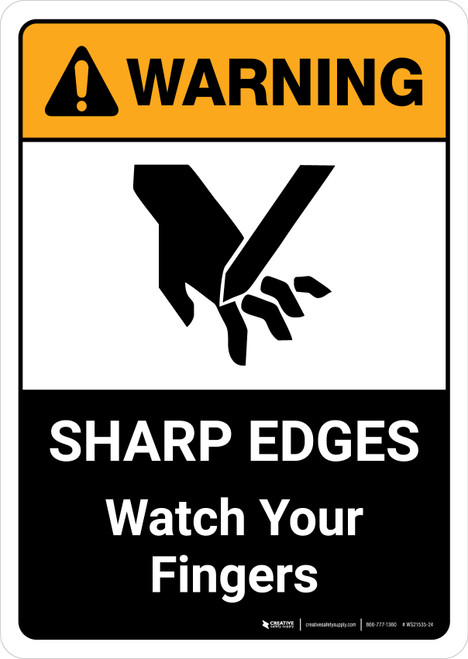 Warning: Sharp Edges Watch Your Fingers with Icon ANSI Portrait - Wall Sign