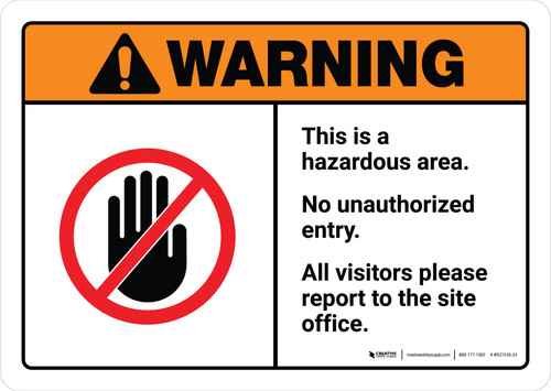 Warning: This is a Hazardous Area No Unauthorized Entry with Icon ANSI Landscape - Wall Sign