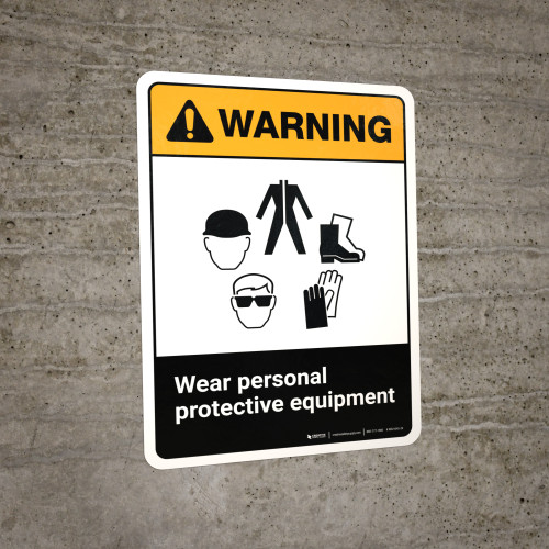 ANSI Warning Safety Sign: Wear Personal Protective Clothing