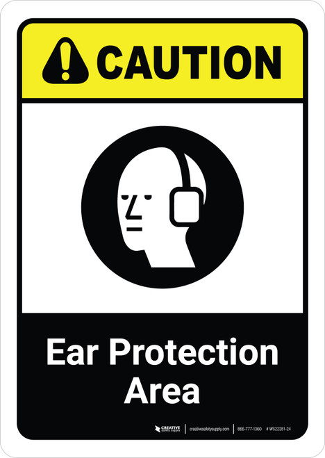 Caution: Ear Protection Area with Icon ANSI Portrait - Wall Sign