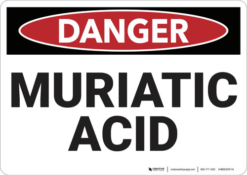 Danger: Muriatic Acid - Wall Sign