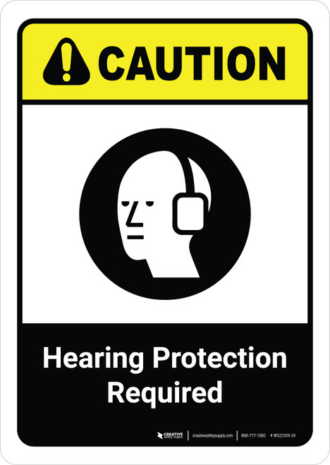 Caution: Hearing Protection Required with Icon ANSI Portrait - Wall Sign