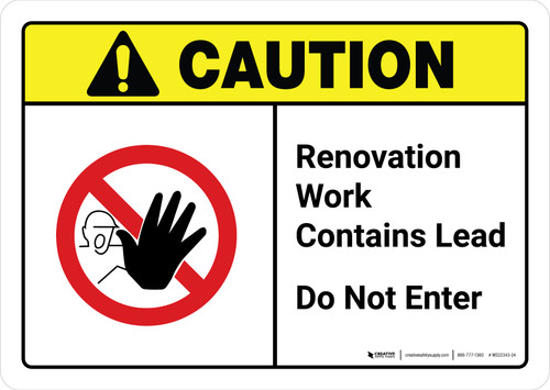 Caution: Renovation Work Contains Lead Do Not Enter with Icon ANSI Landscape - Wall Sign
