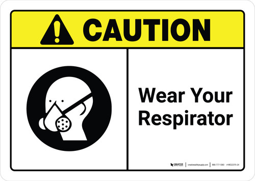 Caution: Wear Your Respirator with Icon ANSI Landscape - Wall Sign