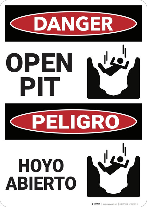 Danger: Open Pit Peligro Hoyo Abierto Bilingual Spanish - Wall Sign