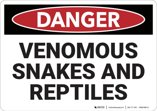 Danger: Venomous Snakes And Reptiles - Wall Sign