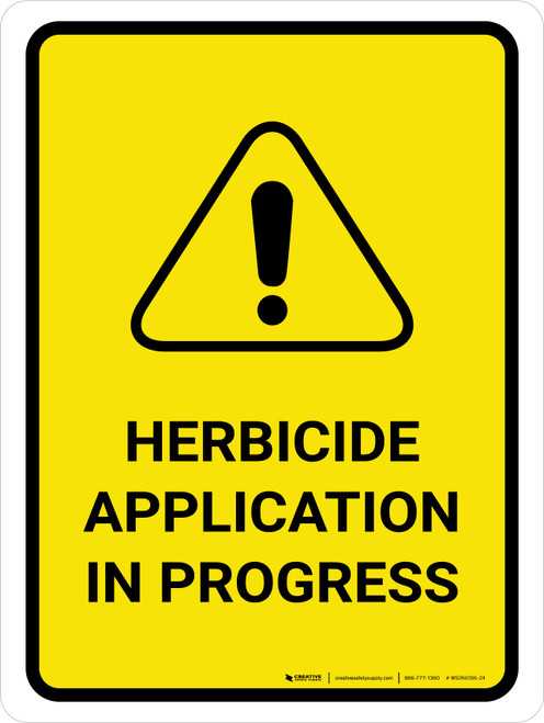 Herbicide Application In Progress with Hazard Icon Portrait - Wall Sign