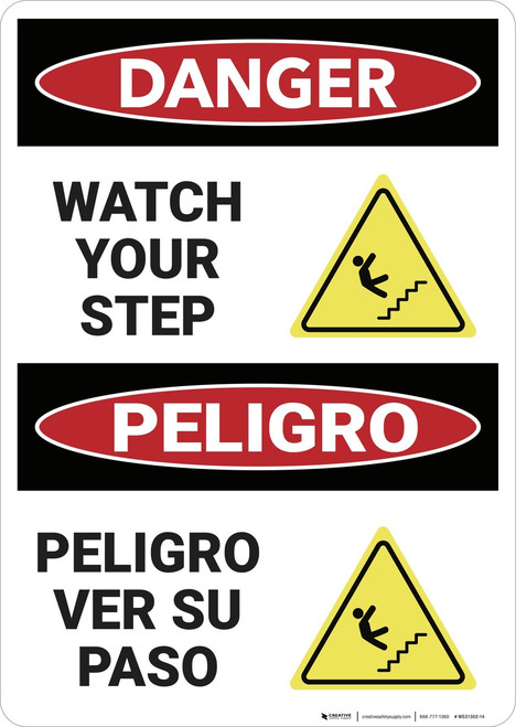 Danger: Watch Your Step Peligro Ver Su Paso - Wall Sign