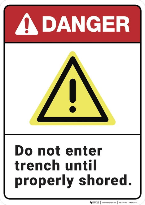 Danger: Do Not Enter Trench - Wall Sign
