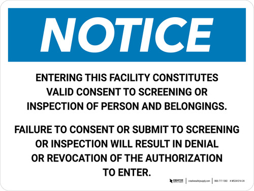 Notice: Facility Screening Consent Landscape - Wall Sign