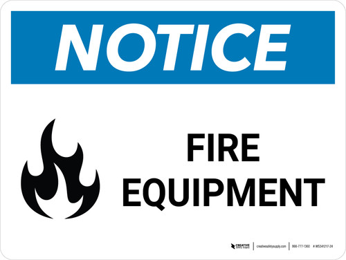 Notice: Fire Equipment with Icon Landscape - Wall Sign