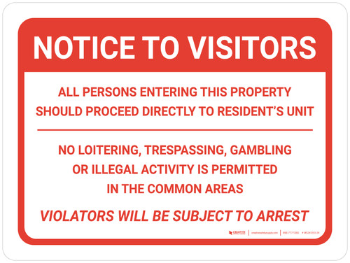 Notice: To Visitors No Trespassing - Violators will be Subject to Arrest Landscape - Wall Sign