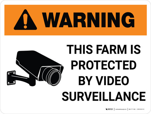 Warning: This Farm Is Protected By Video Surveillance with Icon Landscape - Wall Sign