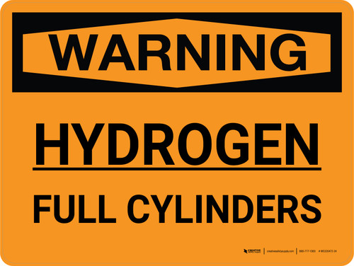 Warning: Hydrogen Full Cylinders Landscape - Wall Sign