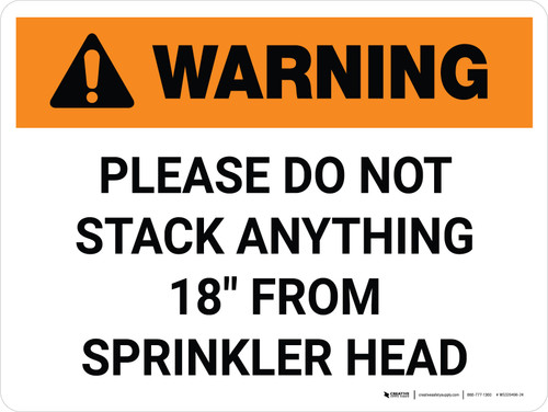 Warning: Please Do Not Stack 18" From Sprinkler Head Landscape - Wall Sign
