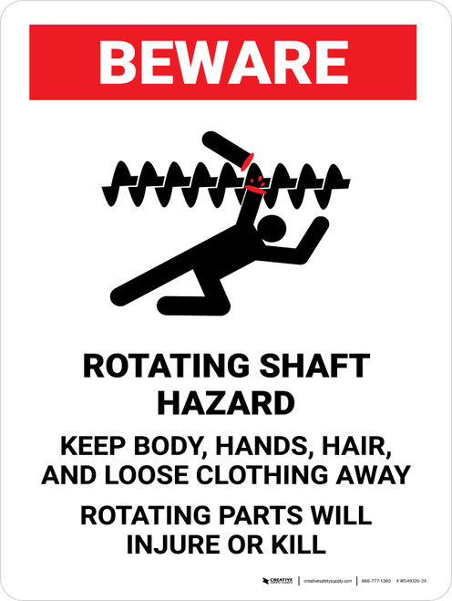 Beware: Rotating Shaft Hazard Keep Body Portrait - Wall Sign